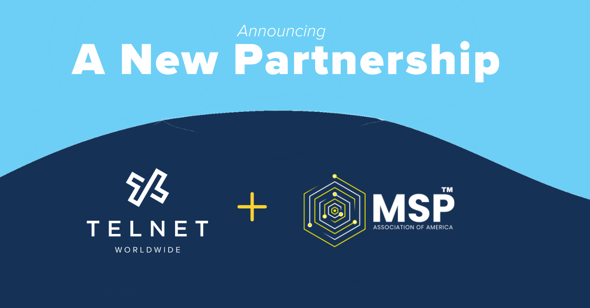TelNet Worldwide joins the Managed Service Providers Association of America (MSPAA) as an endorsed partner.